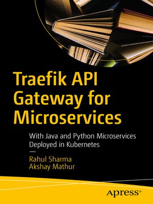 cover image of Traefik API Gateway for Microservices